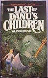 The Last of Danu's Children