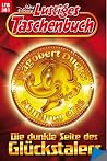 Die dunkle Seite des Glücktalers (Lustiges Taschenbuch, #381) Die dunkle Seite des Glücktalers (Lustiges Taschenbuch, #381)