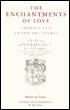 The Enchantments of Love: Amorous and Exemplary Novels
