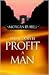 What Does it Profit a Man