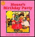 Mouse's Birthday Party (Going Places Series)