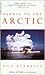 Paddle to the Arctic: The Incredible Story of a Kayak Quest Across the Roof of the World