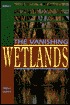 The Vanishing Wetlands (Impact Books)