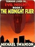 The Midnight Flyer [Evil Heights Series Book 1]