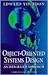 Object-Oriented Systems Design: An Integrated Approach (Yourdon Press Computing Series)