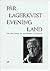 Evening Land by Pär Lagerkvist