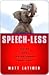 Speech-less by Matthew Latimer