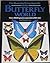 The Illustrated Encyclopedia of the Butterfly World: over 2000 species reproduced life-size