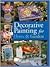 Decorative Painting for Home & Garden
