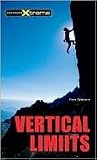 Vertical Limits (Take It to the Xtreme) Vertical Limits (Take It to the Xtreme)