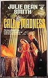 Call of Madness by Julie Dean Smith