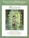 Discovering Shakespeare: Macbeth : A Workbook for Students and Teachers
