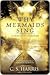 Why Mermaids Sing (Sebastian St. Cyr, #3)