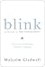 Blink: The Power of Thinking Without Thinking