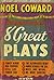Tonight at 8:30: 8 Great Plays by Noel Coward