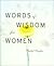 Words of Wisdom for Women