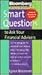 Smart Questions to Ask Your...