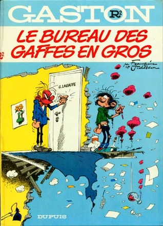 Le Bureau des Gaffes en Gros (Gaston Lagaffe, #R2)