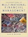 Foundations of Multinational Financial Management, 4th Edition
