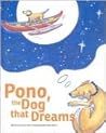 Pono, the Dog That Dreams