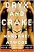 Oryx and Crake by Margaret Atwood