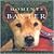 Moments With Baxter: Comfort and Love from the World's Best Therapy Dog