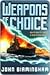 Weapons of Choice (Axis of Time, #1)