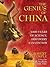 The Genius of China: 3000 Years of Science, Discovery and Invention