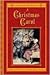 A Christmas Carol by Charles Dickens