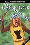 Ellen Helldor (P. A. Mannisen kootut, #3)