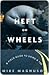 Heft on Wheels Heft on Wheels Heft on Wheels