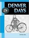 Denver Days (Children of Colorado)