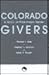 Colorado Givers: A History of Philanthropic Heroes