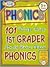101 Things Every 1st Grader Should Know About Phonics