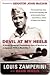 Devil at My Heels by Louis Zamperini