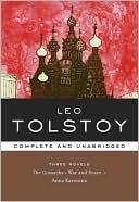 Three Novels: The Cossacks/War and Peace/Anna Karenina (Library of Essential Writers Series)