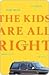 The Kids Are All Right: A M...