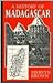 A History of Madagascar by Mervyn Brown