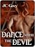 Dance with the Devil