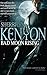 Bad Moon Rising (Dark-Hunter, #14; Were-Hunter, #6; Hellchaser, #3)