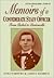Memoirs of a Confederate Staff Officer: From Bethel to Bentonville (Civil War Heritage Series, V. 13)