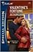 Valentine's Fortune (Fortunes of Texas: Return to Red Rock, #2)