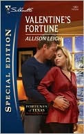Valentine's Fortune (Fortunes of Texas: Return to Red Rock, #2)