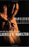 Narcissus in Chains (Anita Blake, Vampire Hunter, #10)