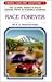 Race Forever (Choose Your Own Adventure #7)
