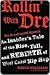 Rollin' with Dre Rollin' with Dre Rollin' with Dre: The Unauthorized Account the Unauthorized Account the Unauthorized Account