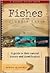 Fishes of the Columbia Basin: A Guide to Their Natural History and Identification