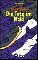 Die Tote im Wald (Paperback)