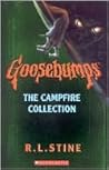 The Campfire Collection by R.L. Stine The Campfire Collection by R.L. Stine