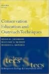 Conservation Education and Outreach Techniques (Techniques in Ecology & Conservation)